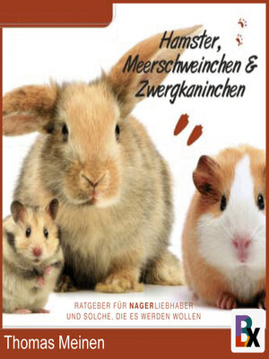 cover image of Ratgeber für Nager-Liebhaber/innen und solche, die es werden wollen